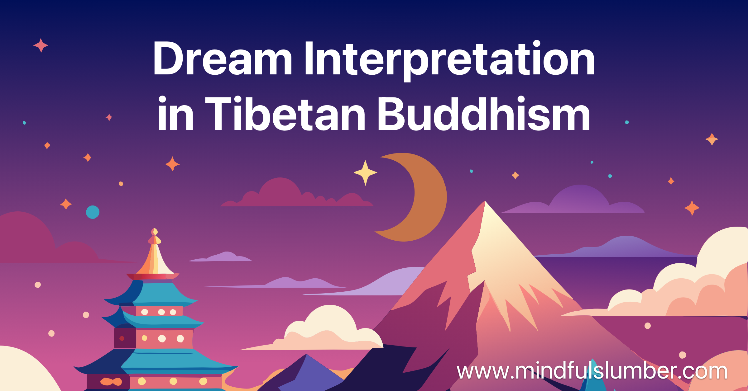 Dream Interpretation in Tibetan Buddhism